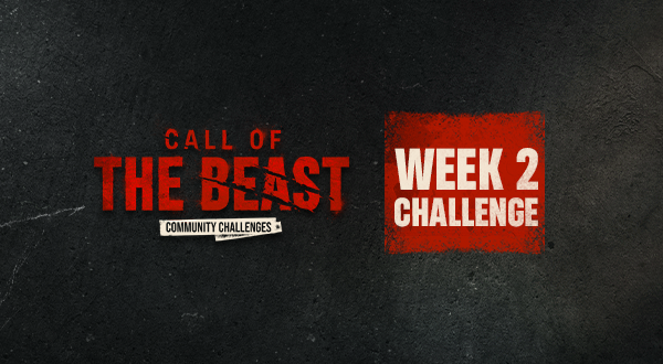Call of the Beast: Week 2