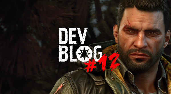 Dev Blog #12: Dying Light: The Beast – behind the scenes of the new zombie adventure