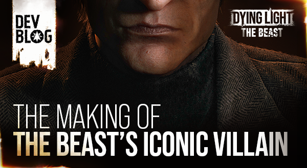 Meet the Baron: Making of Dying Light: The Beast’s iconic villain