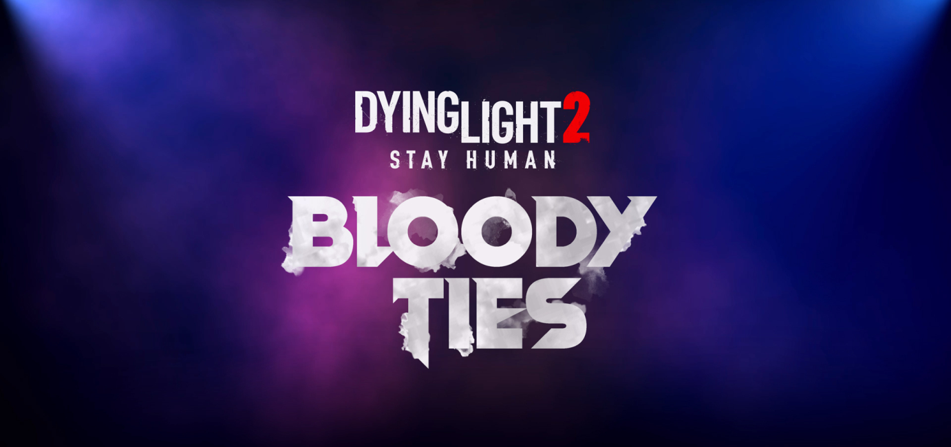 Take a first look at Dying Light 2 Stay Human’s story DLC